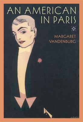 An American in Paris by Vandenburg, Margaret
