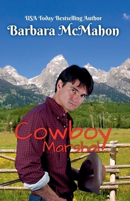 Cowboy Marshall by McMahon, Barbara