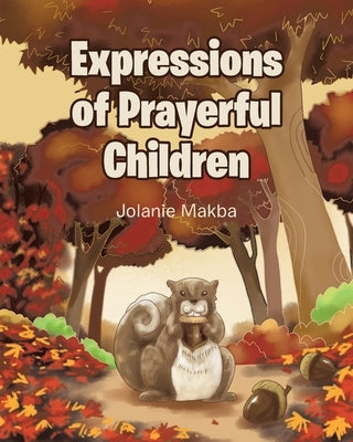 Expressions of Prayerful Children by Makba, Jolanie