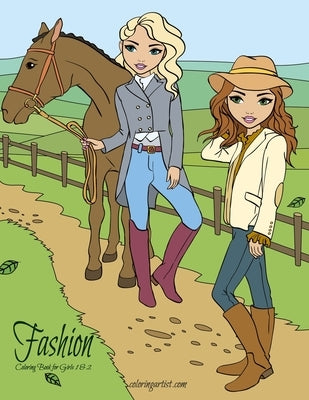 Fashion Coloring Book for Girls 1 & 2 by Snels, Nick