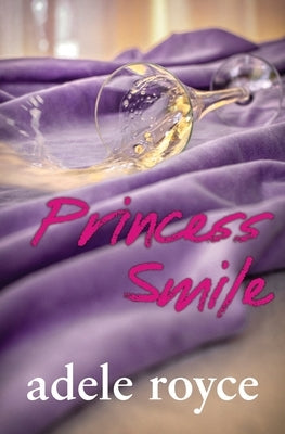 Princess Smile by Royce, Adele