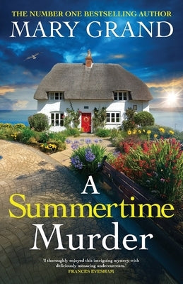A Summertime Murder by Grand, Mary