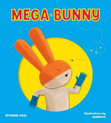 Mega Bunny by Vidal, Severine