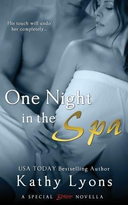 One Night in the Spa by Lyons, Kathy