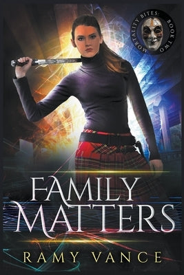 Family Matters by Vance, R. E.