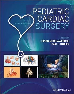 Pediatric Cardiac Surgery by Mavroudis, Constantine