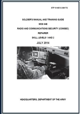 Soldier's Manual And Training Guide by U S Army