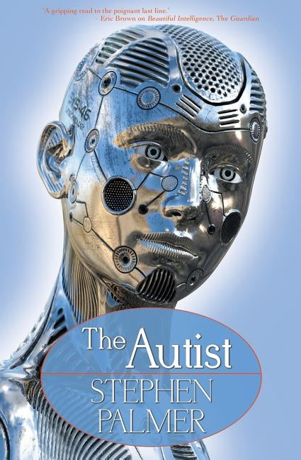 The Autist by Palmer, Stephen