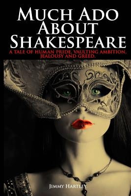 Much Ado About Shakespeare by Design, Foliosoul Communication
