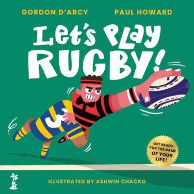 Let's Play Rugby! by D'Arcy, Gordon