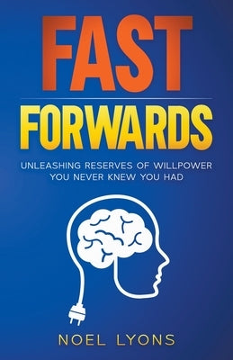 Fast Forwards by Lyons, Noel