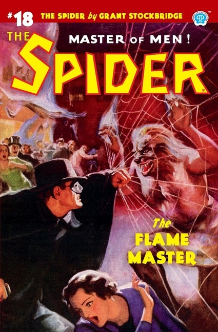 The Spider #18: The Flame Master by Page, Norvell W.