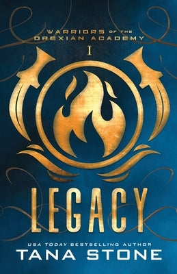 Legacy: A sci-Fi Alien Academy Romance by Stone, Tana
