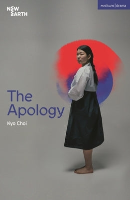 The Apology by Choi, Kyo