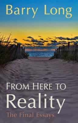 From Here to Reality: My Spiritual Teaching by Long, Barry