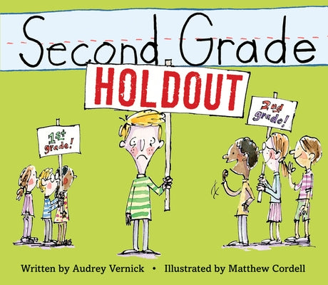 Second Grade Holdout by Vernick, Audrey