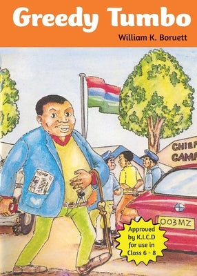 Greedy Tumbo by Boruett, William K.