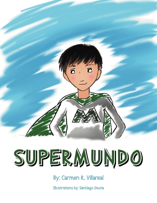 SuperMundo by Villareal, Carmen R.