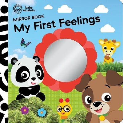Baby Einstein: My First Feelings Mirror Book by Pi Kids