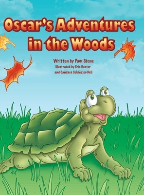 Oscar's Adventures in the Woods by Stone, Pam