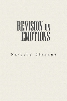 Revision on Emotions by Lizanne, Natasha