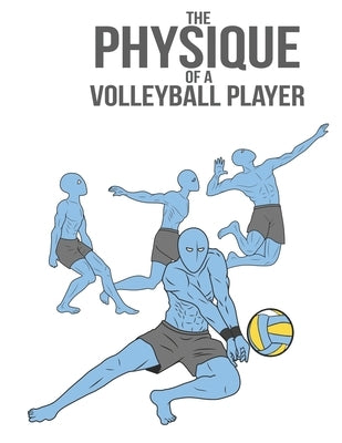 The Physique of a volleyball player by Abdo, Aly