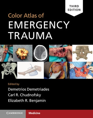 Color Atlas of Emergency Trauma by Demetriades, Demetrios