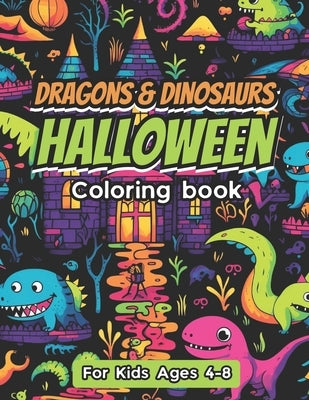 Dragons & Dinosaurs Halloween Coloring Book by McClymonds, Scott
