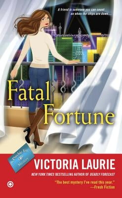 Fatal Fortune by Laurie, Victoria