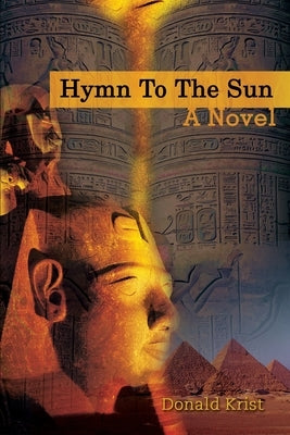 Hymn To The Sun by Krist, Donald