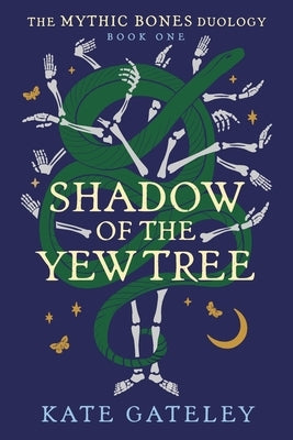 Shadow of the Yew Tree by Gateley, Kate