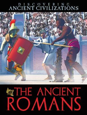 The Ancient Romans by West, David