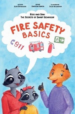 Fire Safety Basics by Ratnikova, Olya