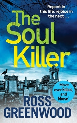 The Soul Killer by Greenwood, Ross