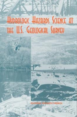 Hydrologic Hazards Science at the U.S. Geological Survey by National Research Council