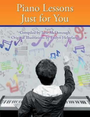 Piano Lessons Just for You by McDonough, Jane