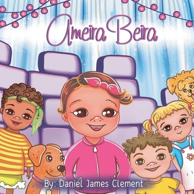 Ameira Beira by Clement, Daniel James