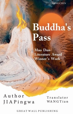 Buddha's Pass by Pingwa, Jia