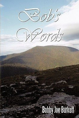 Bob's Words by Burkett, Bobby Joe