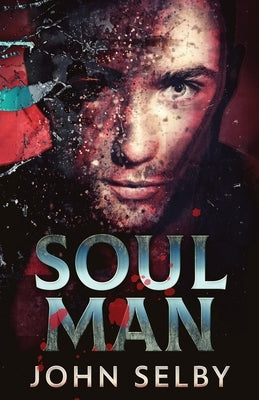 Soul Man by Selby, John