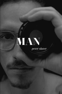Man by Slater, Peter