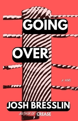 Going Over by Bresslin, Josh