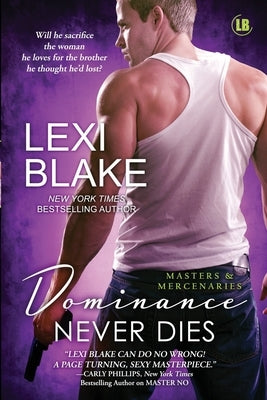 Dominance Never Dies by Blake, Lexi