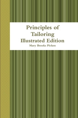 Principles of Tailoring: Illustrated Edition by Picken, Mary Brooks
