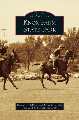Knox Farm State Park by Halligan, Gerald L.
