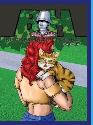 Buckethead Issue 1: Save the Cat by Heard, Andrew
