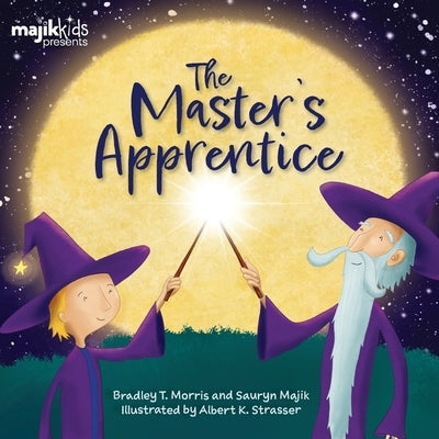 The Master's Apprentice by Morris, Bradley T.