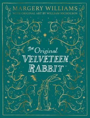 The Velveteen Rabbit Collector's Edition by Williams, Margery