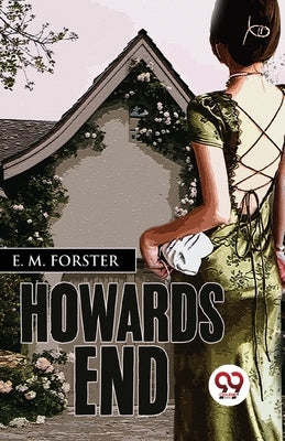 Howards End by Forster, E. M.
