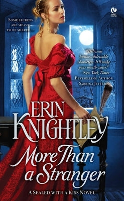 More Than a Stranger: A Sealed With a Kiss Novel by Knightley, Erin